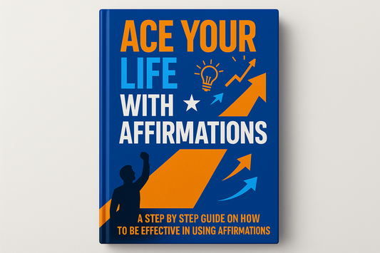 Ace Your Life With Affirmations Ebook Cover