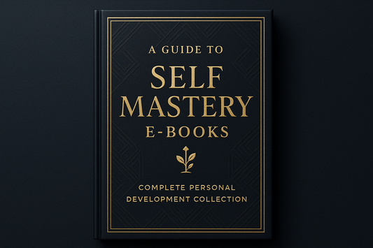 A Guide To Self Mastery E-Books.